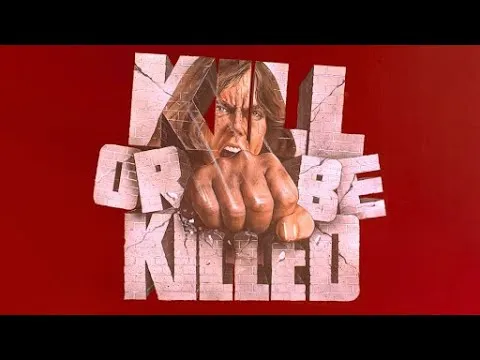 Kill or Be Killed (1976)