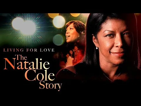 Livin' for Love: The Natalie Cole Story