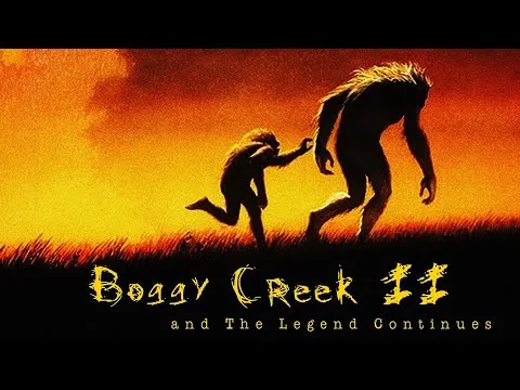 Boggy Creek II: And the Legend Continues (1984)