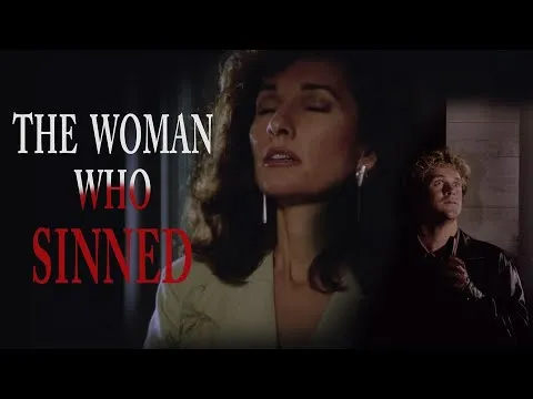The Woman who Sinned (1991)