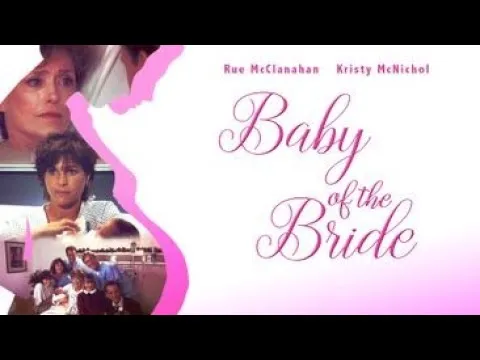 Baby of the Bride (1991)