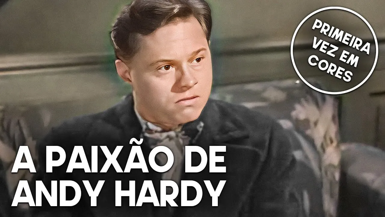 A Paixão de Andy Hardy