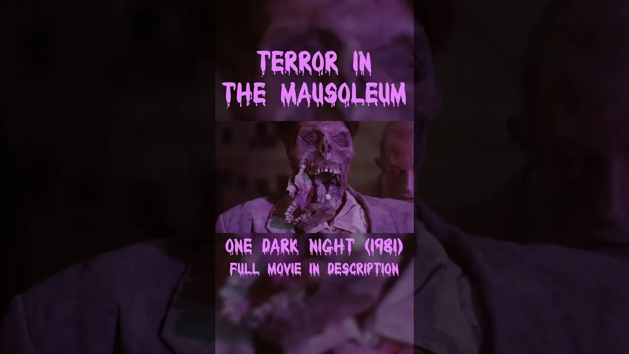 Terror in the Mausoleum