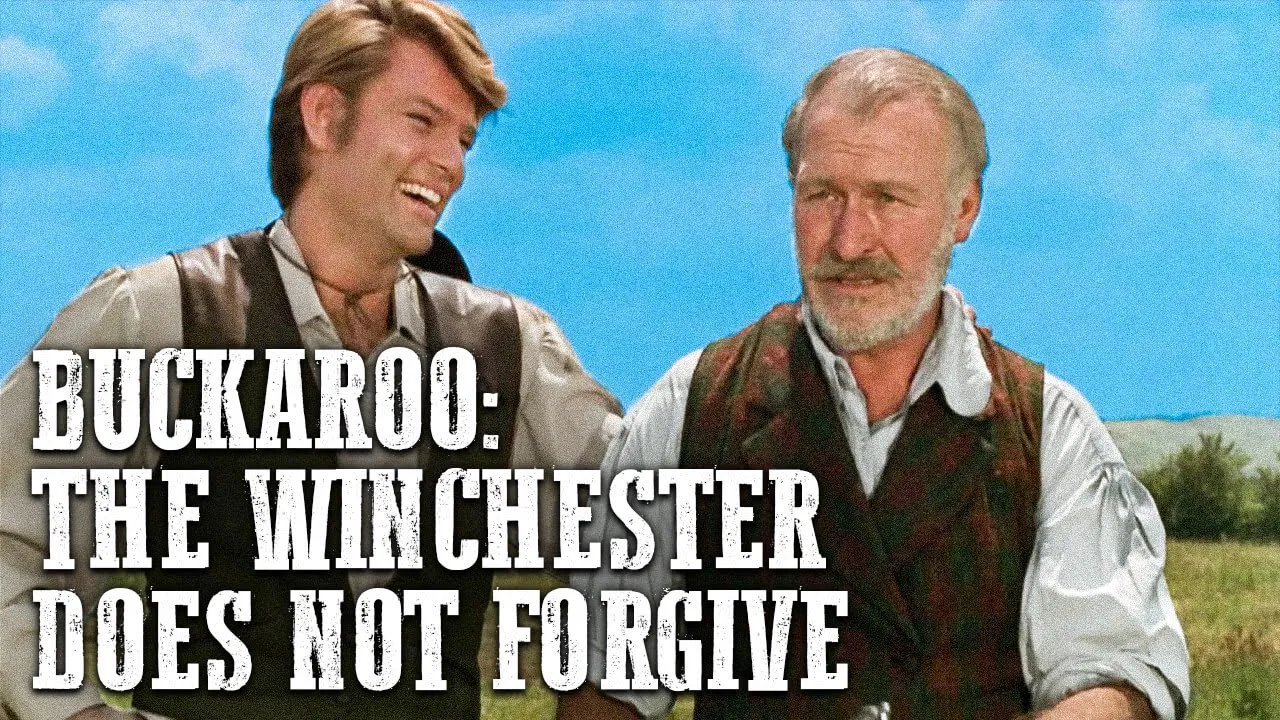 Buckaroo: The Winchester Does Not Forgive