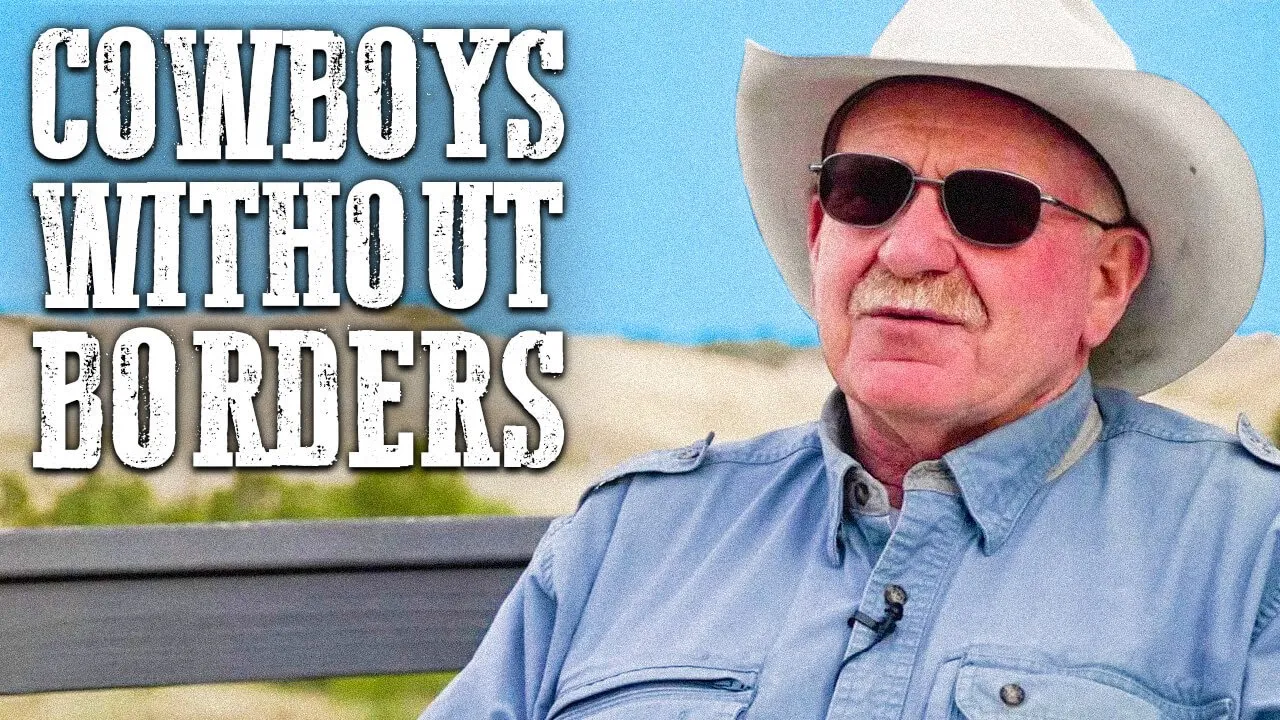 Cowboys Without Borders