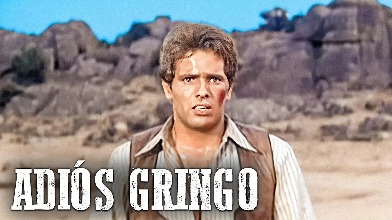 Adiós Gringo