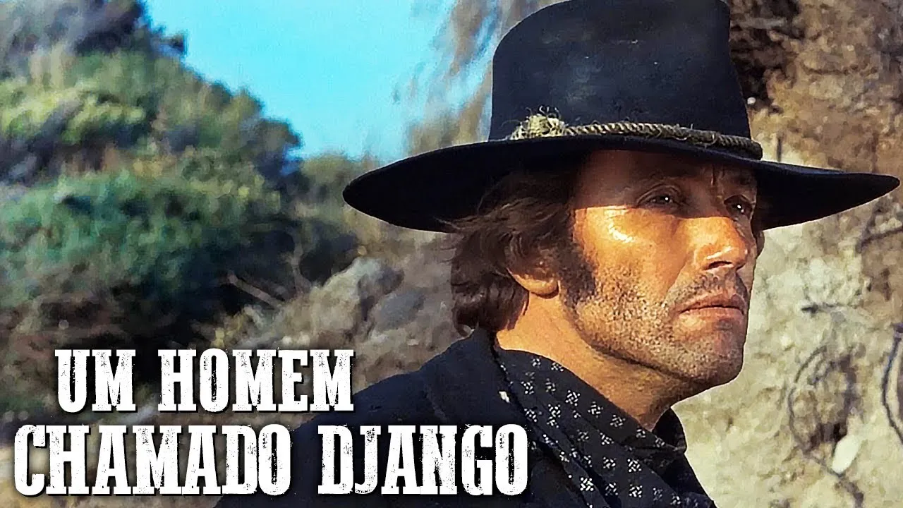 Um Homem Chamado Django