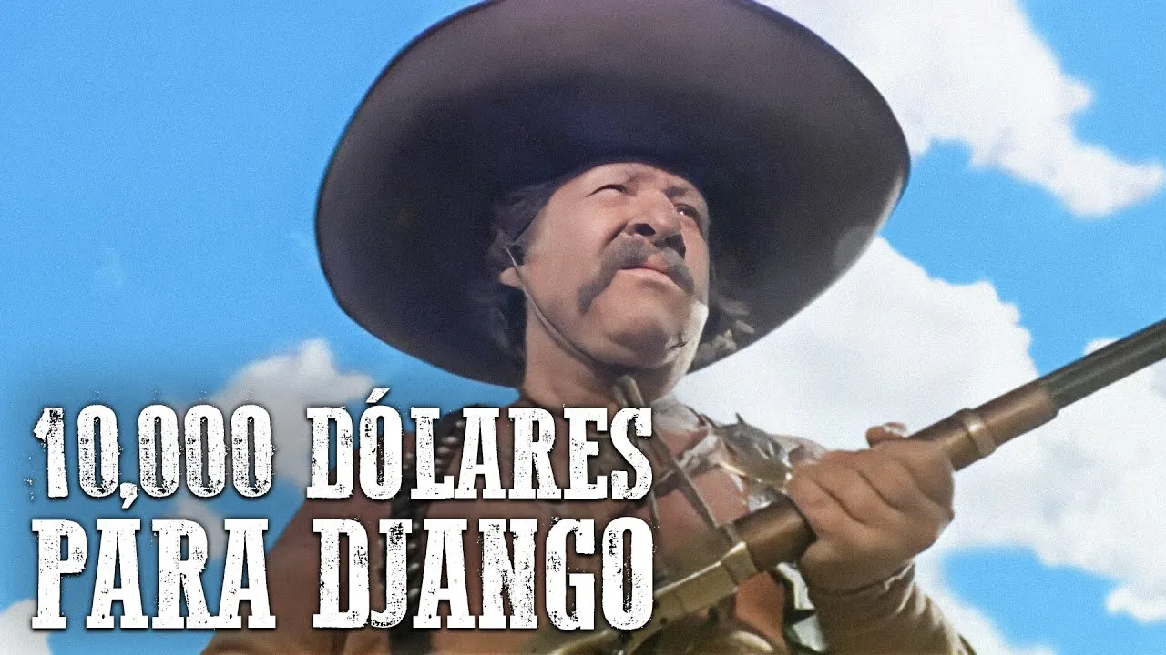 10,000 Dólares para Django