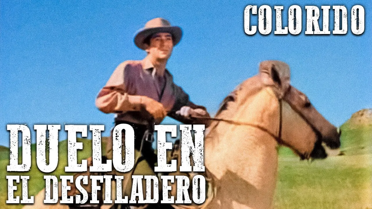 Duelo en el desfiladero