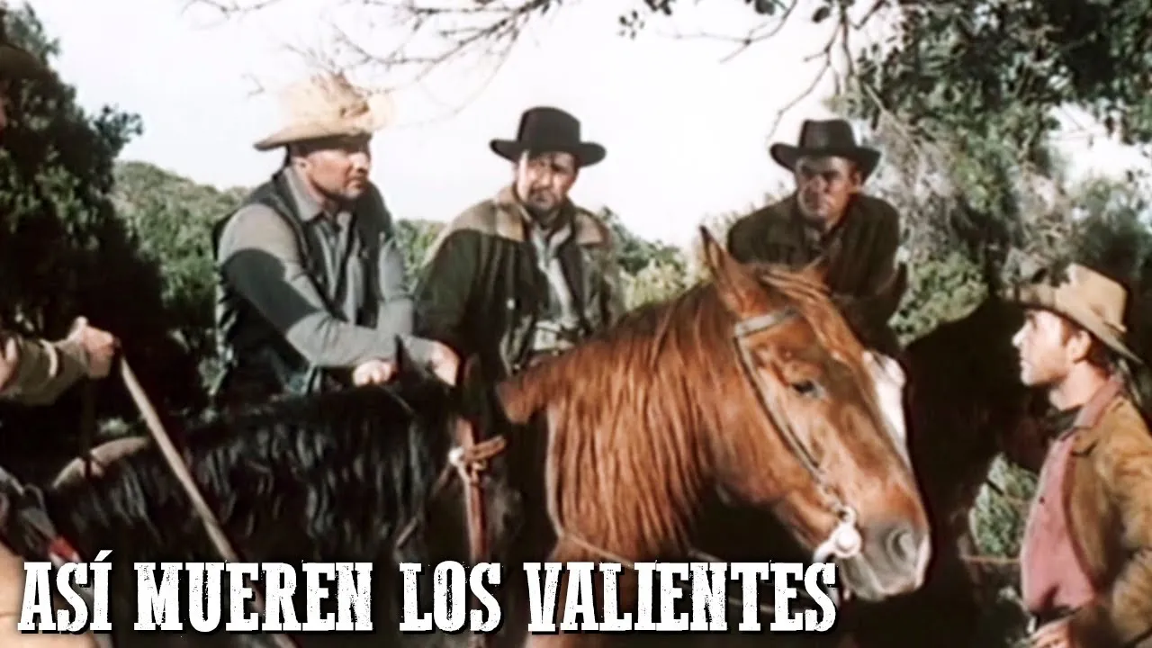 Así mueren los valientes