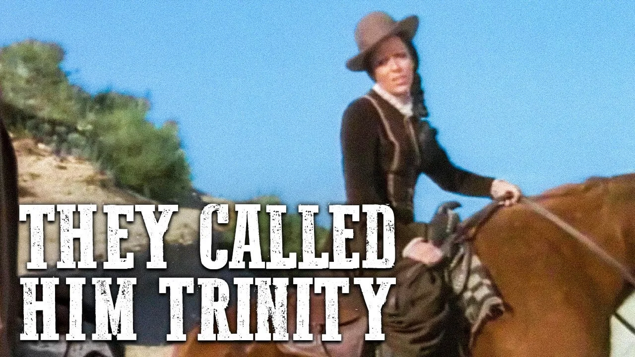 They Called Him Trinity
