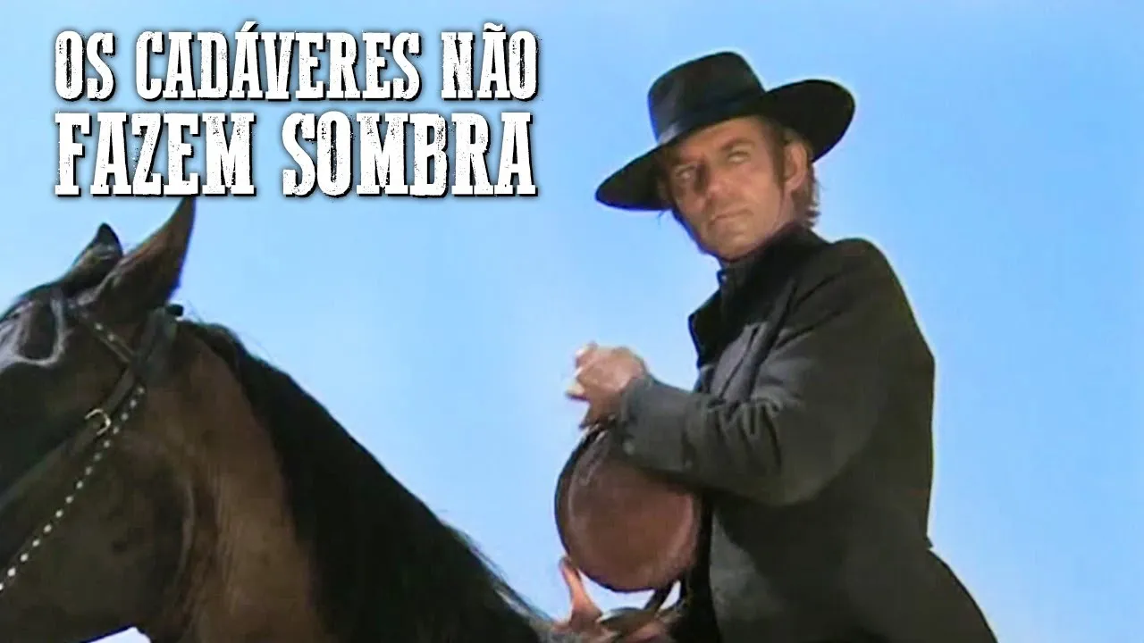 Os Cadáveres não Fazem Sombra