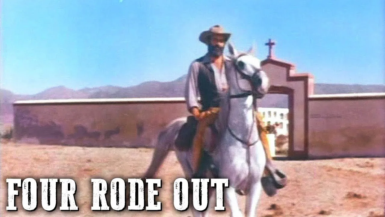 Four Rode Out