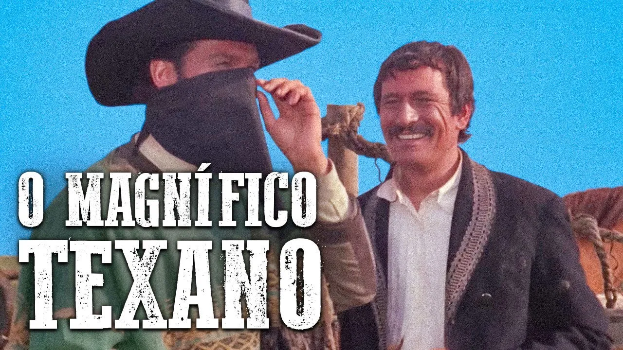O Magnífico Texano