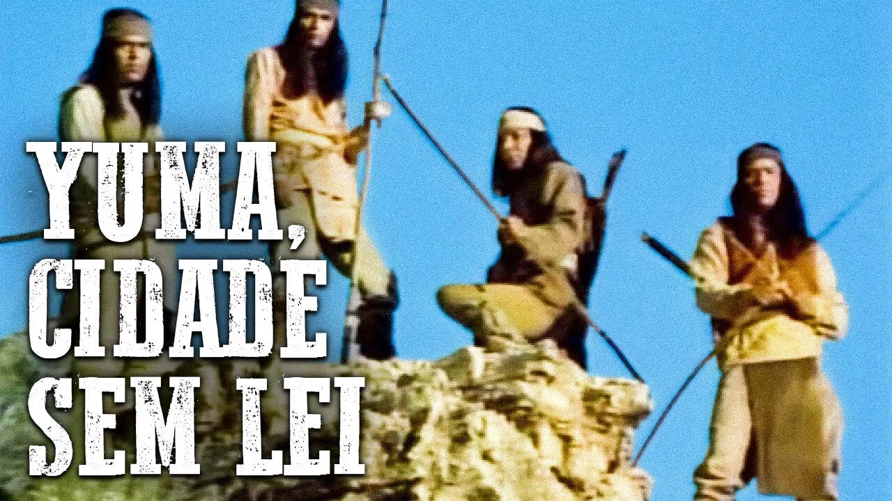Yuma, Cidade Sem Lei