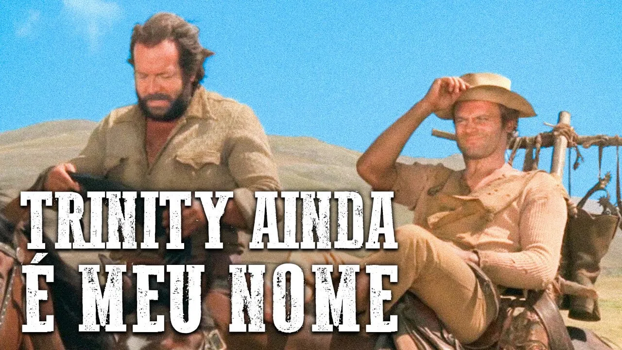 Trinity Ainda é Meu Nome