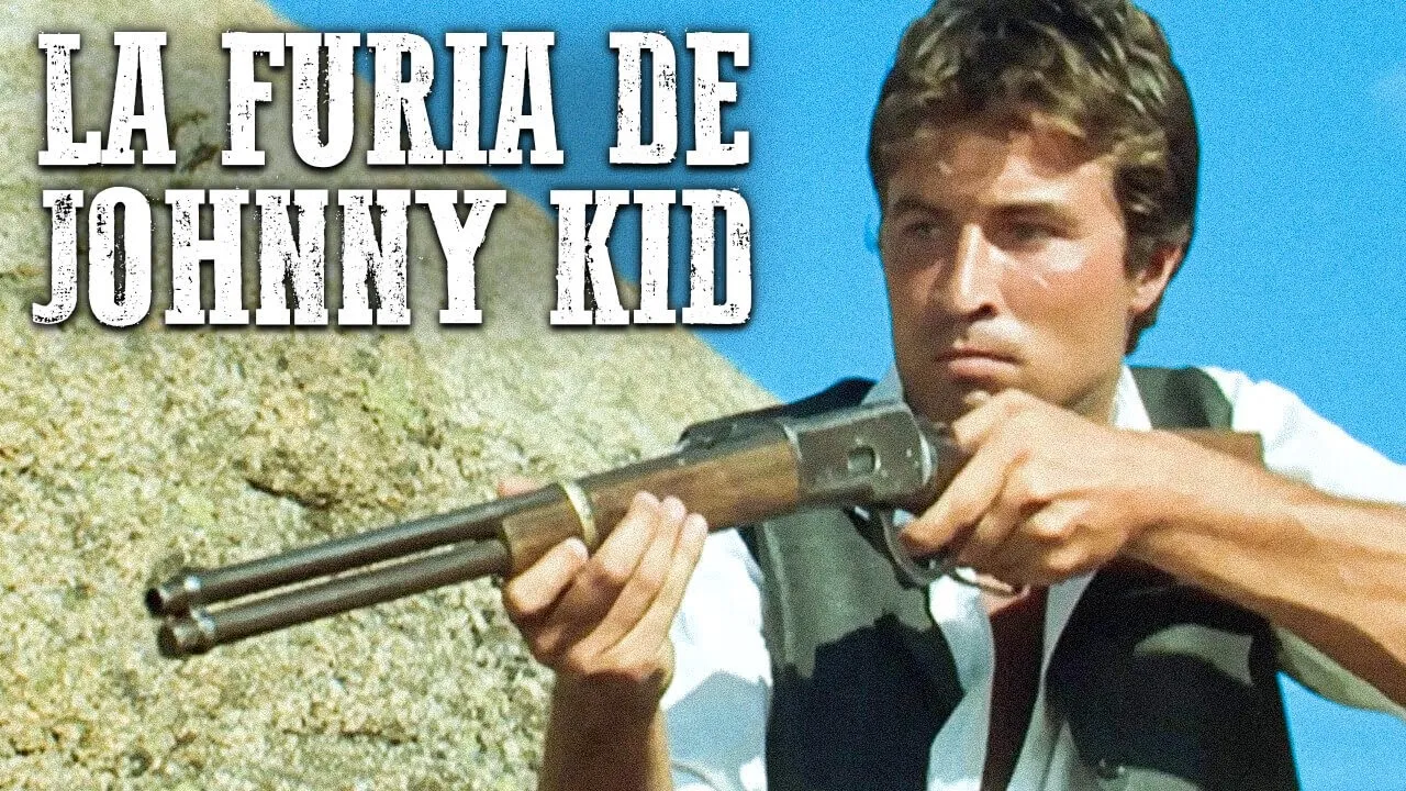 La furia de Johnny Kid