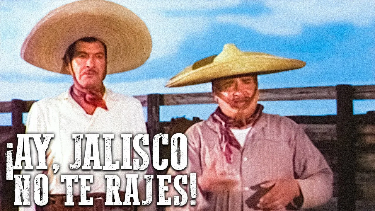¡Ay, Jalisco no te rajes!