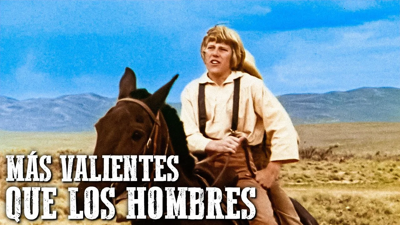 Más valientes que los hombres