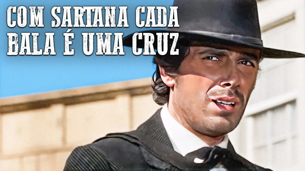 Com Sartana Cada Bala é Uma Cruz