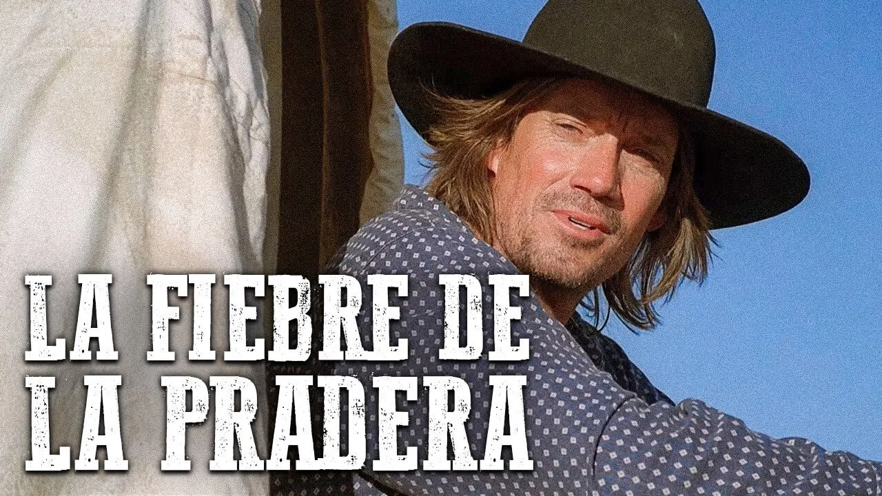La fiebre de la pradera
