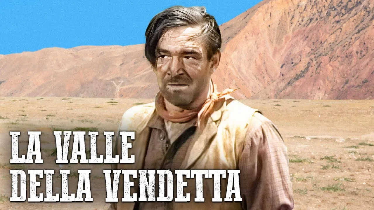 La valle della vendetta