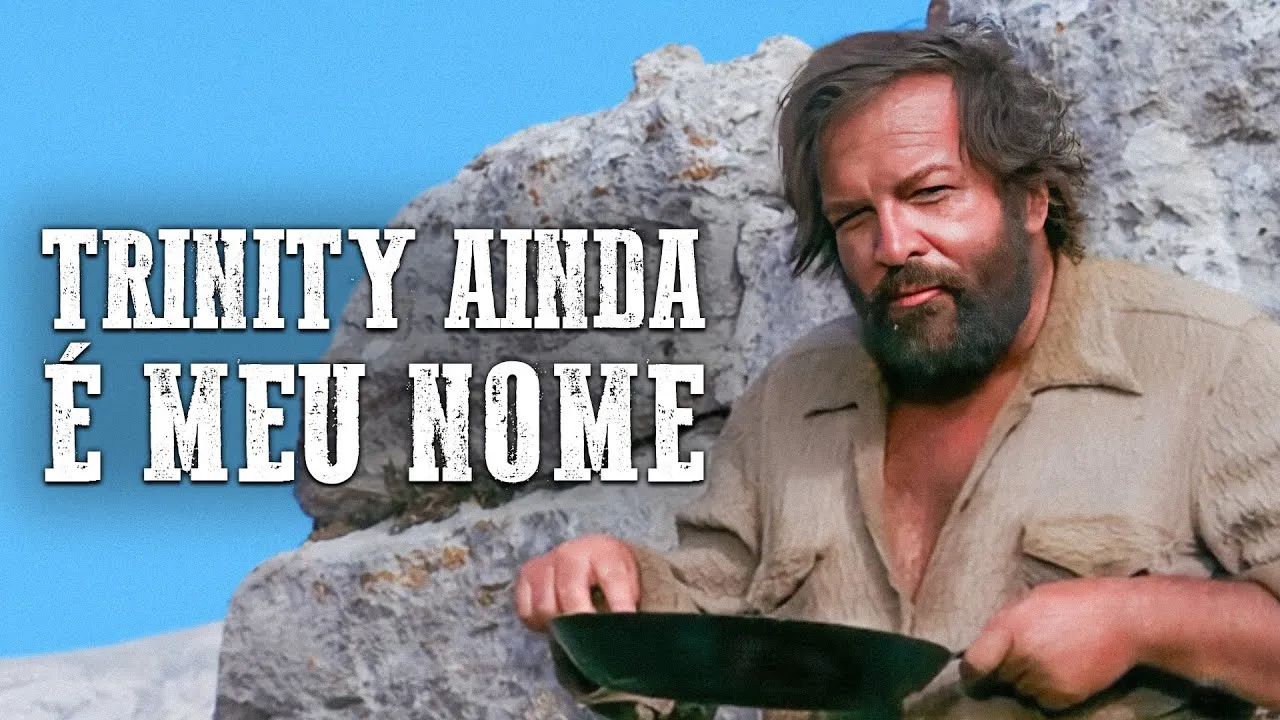 Trinity Ainda é Meu Nome