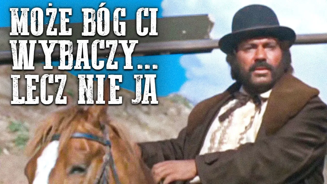 Może Bóg ci wybaczy... lecz nie ja