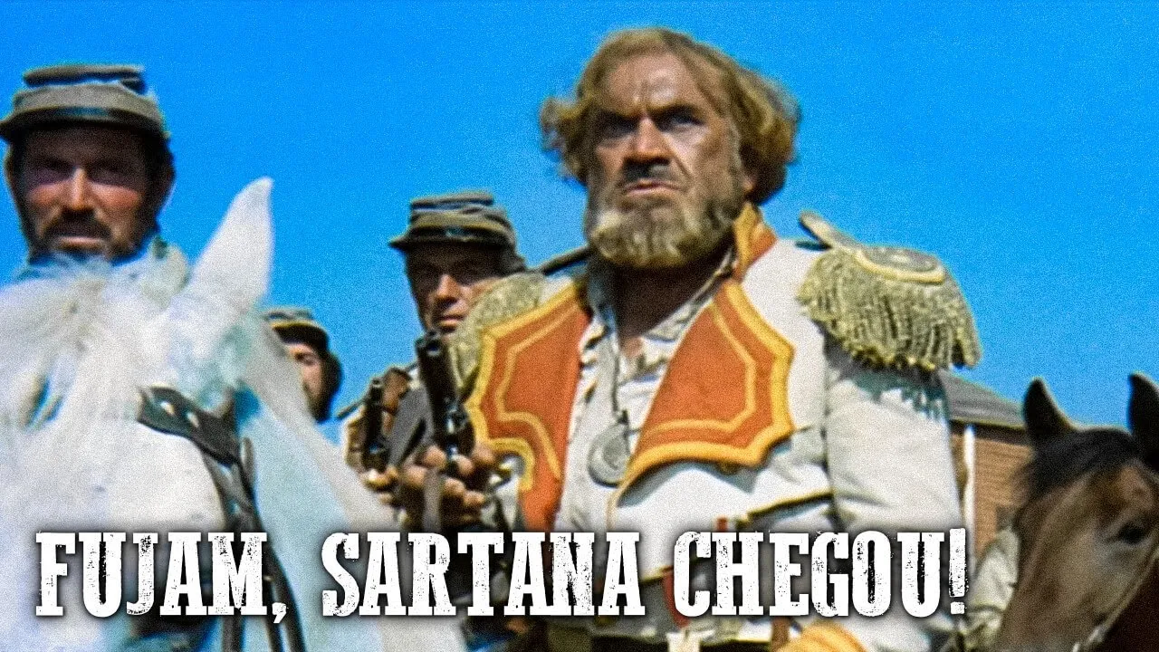 Fujam, Sartana Chegou!