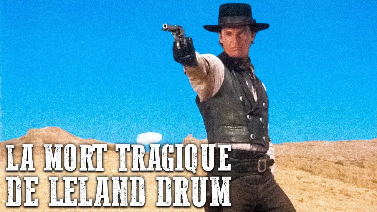 La mort tragique de Leland Drum