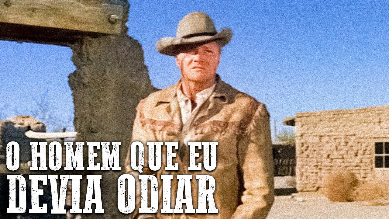 O Homem Que eu Devia Odiar