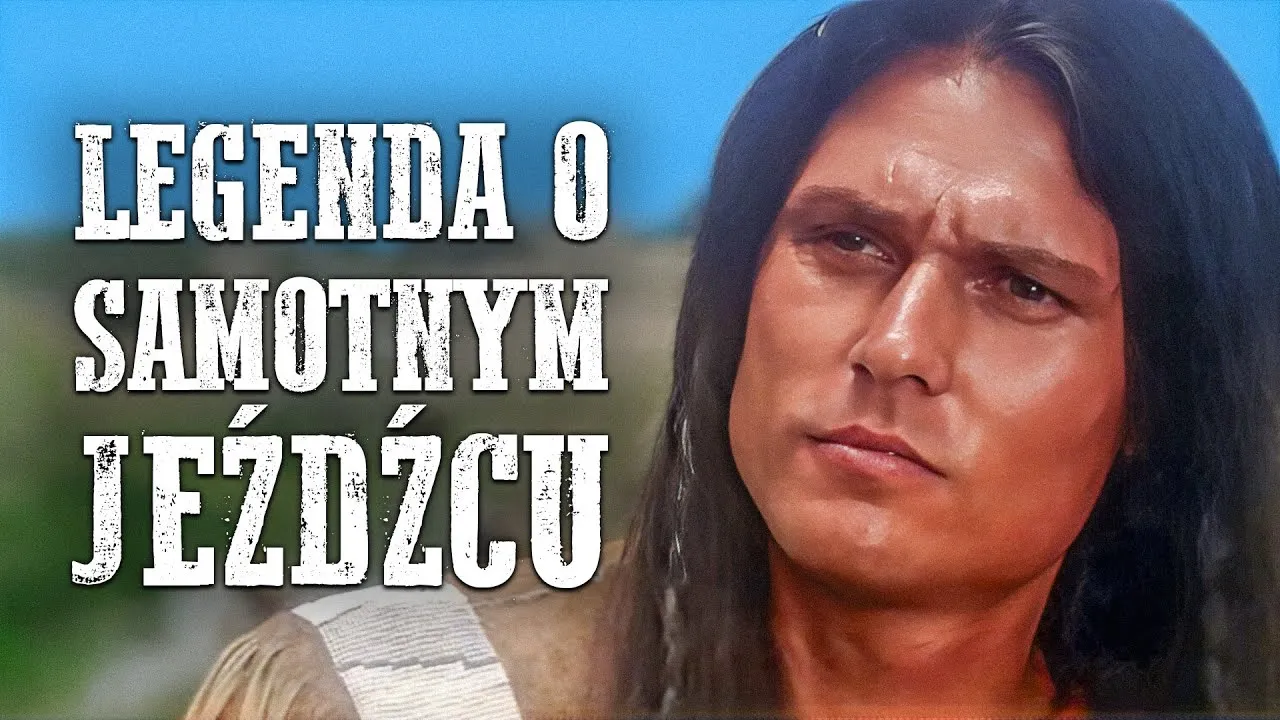 Legenda o samotnym jeźdźcu