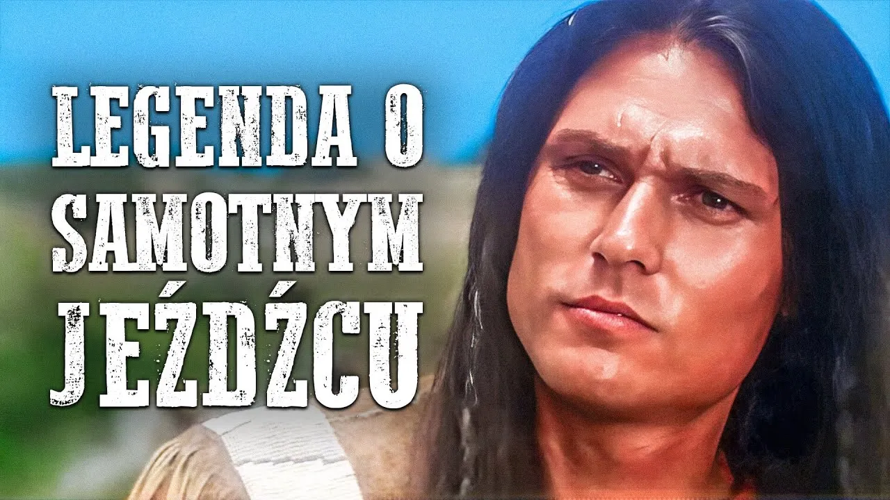 Legenda o samotnym jeźdźcu