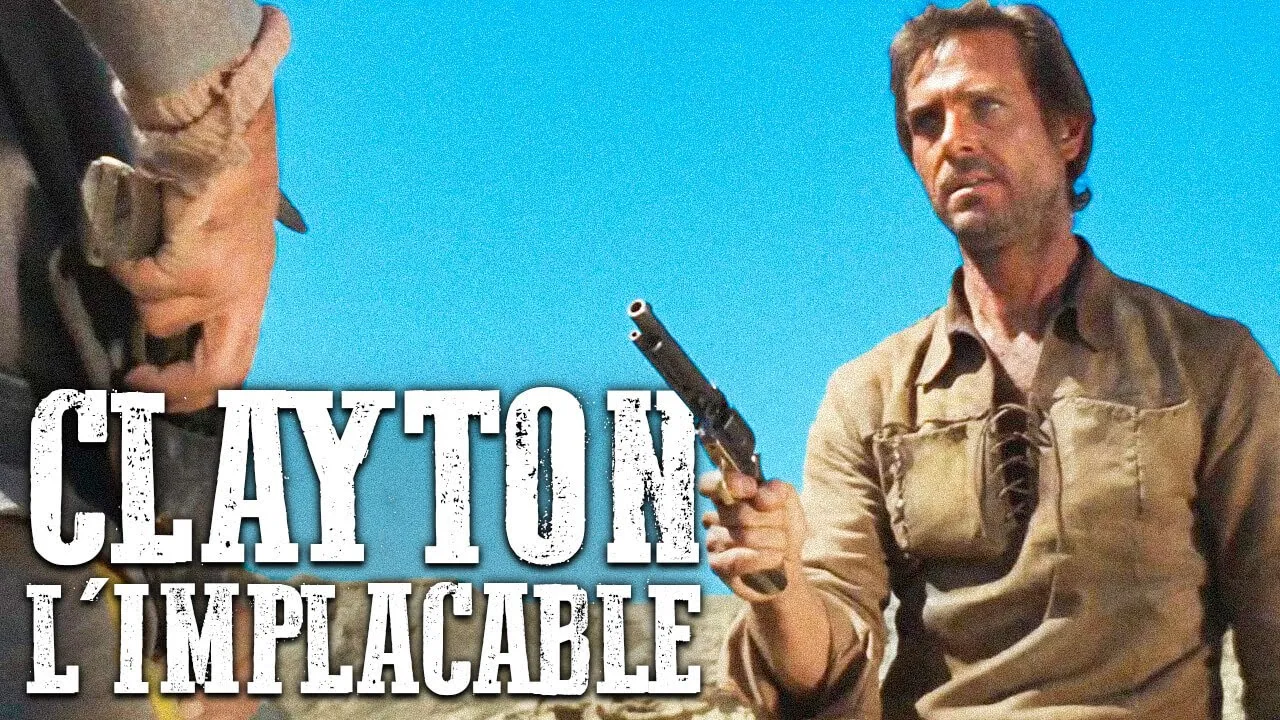 Clayton l'implacable