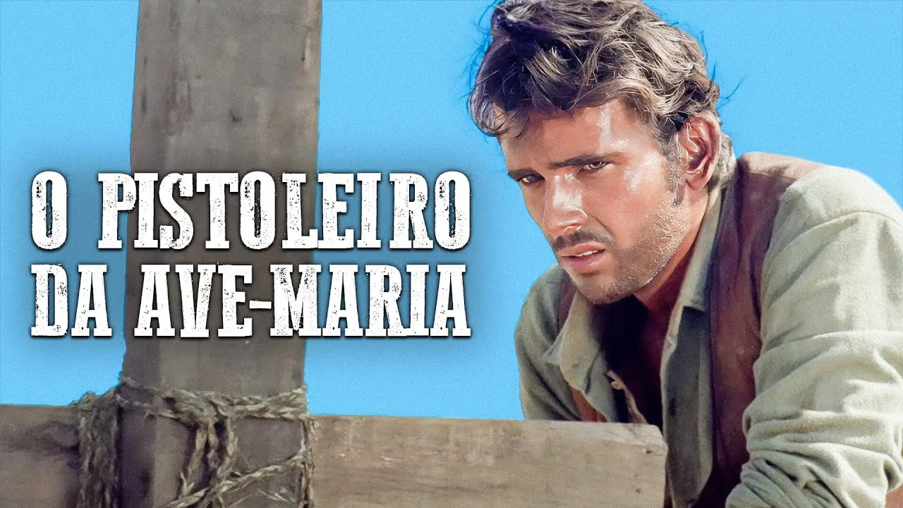 O Pistoleiro da Ave-Maria