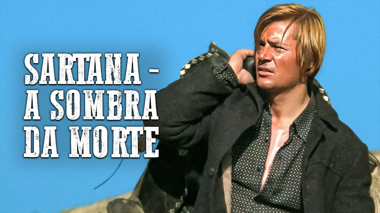 Sartana - A Sombra da Morte