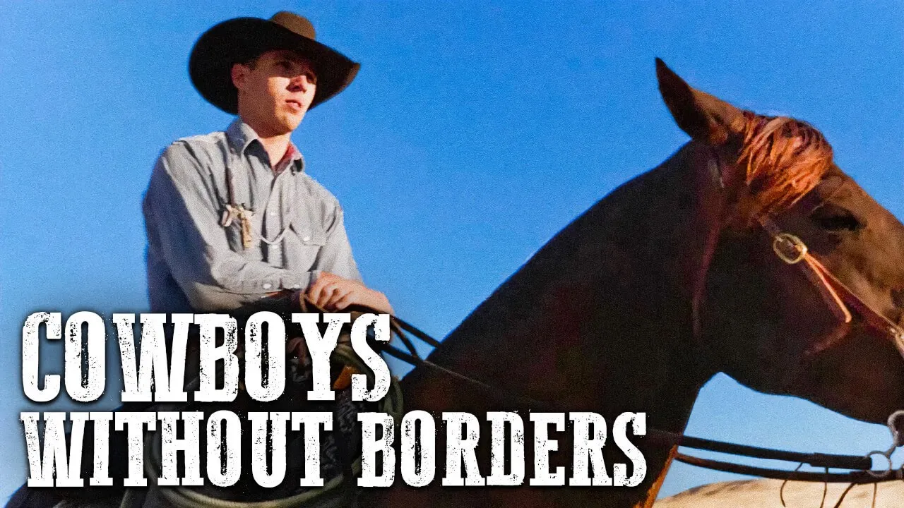 Cowboys Without Borders