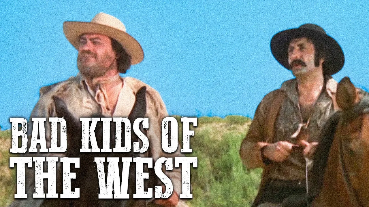 Bad Kids of the West