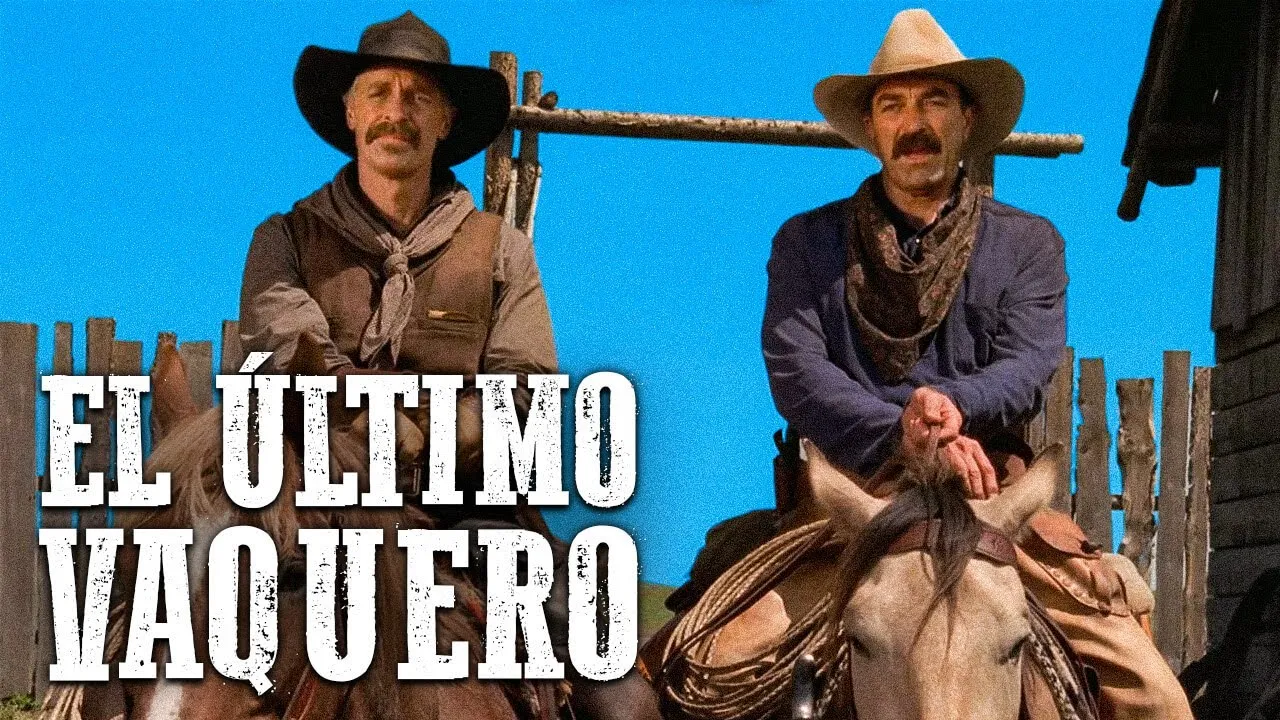 El último vaquero