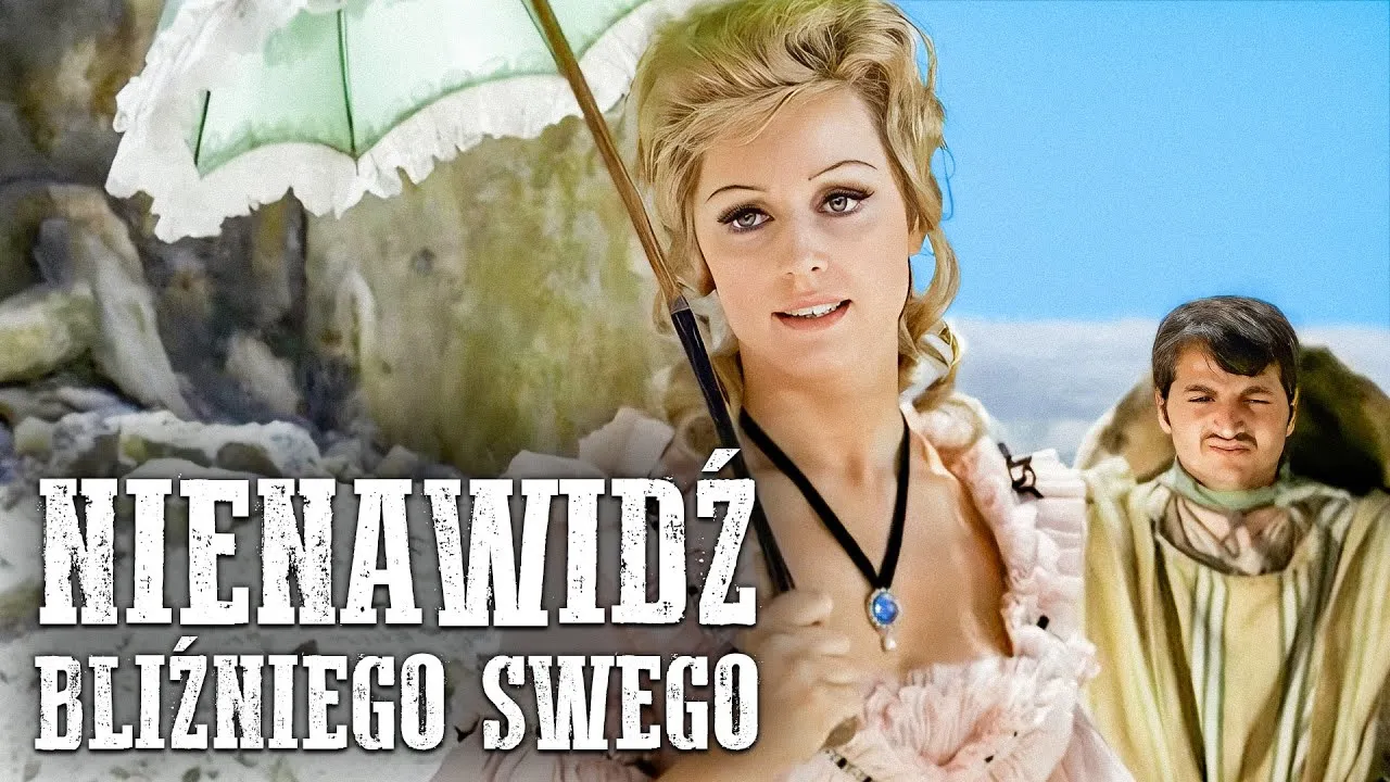 Nienawidź Bliźniego Swego