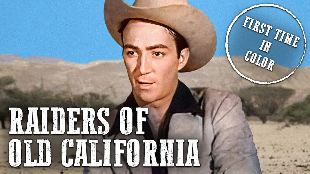 Raiders of Old California