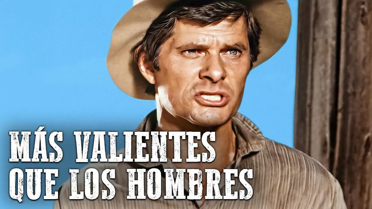Más valientes que los hombres