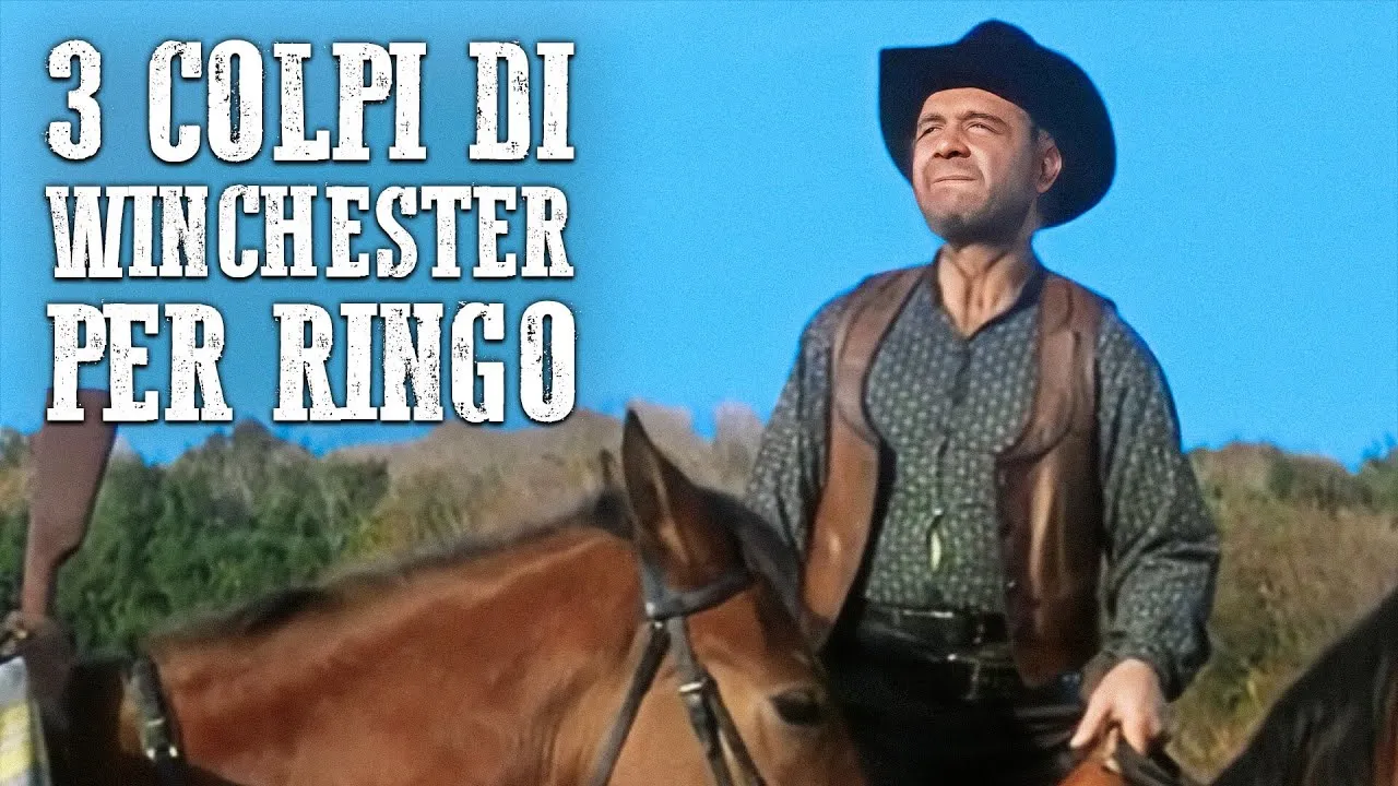 3 colpi di Winchester per Ringo