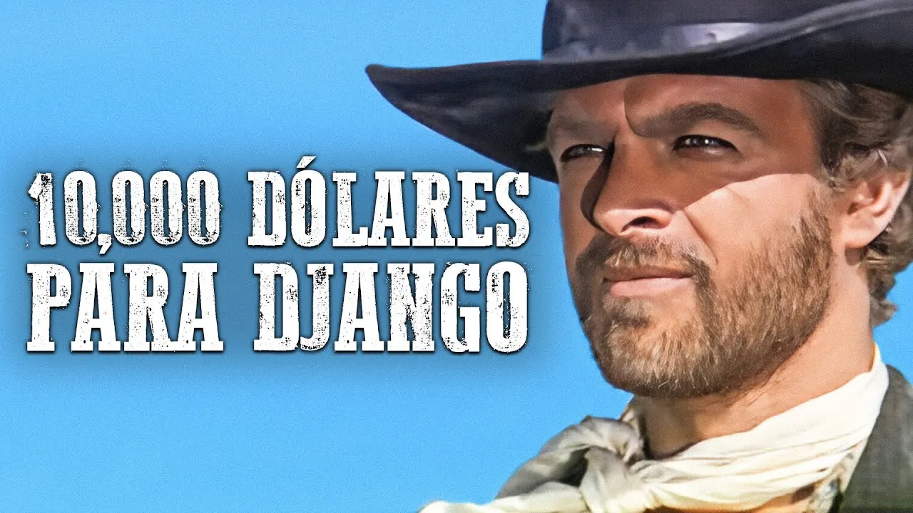 10,000 Dólares para Django
