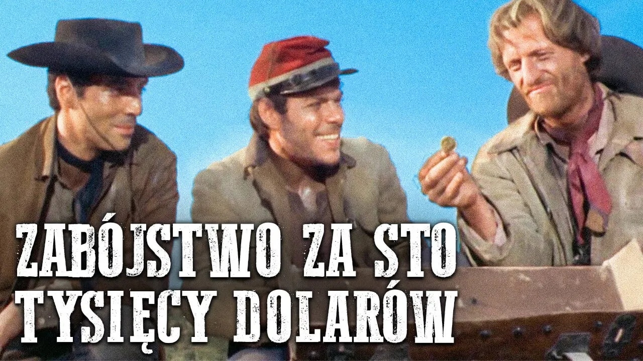 Zabójstwo za Sto Tysięcy Dolarów