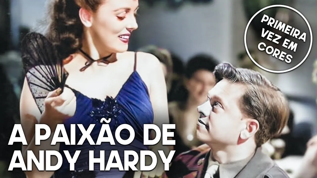 A Paixão de Andy Hardy