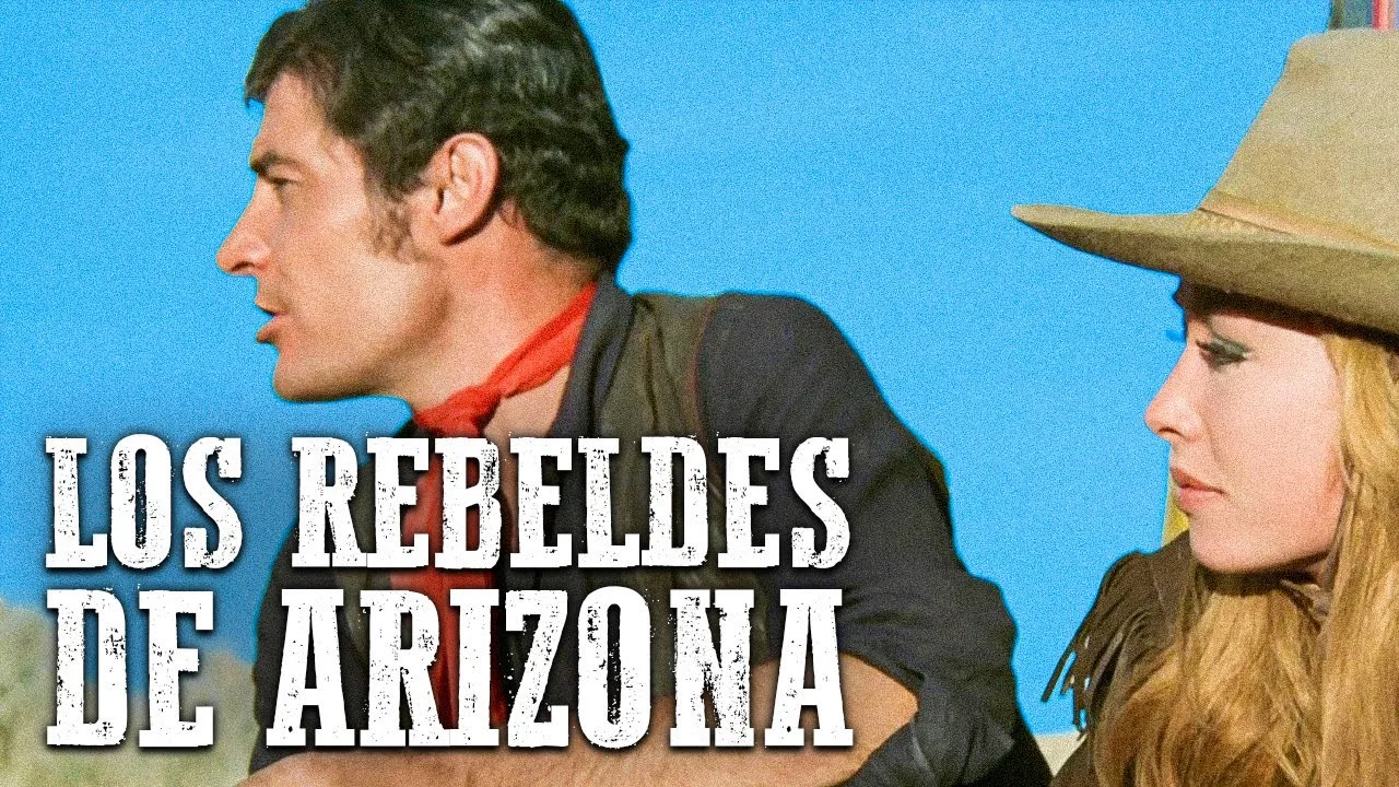 Los rebeldes de Arizona