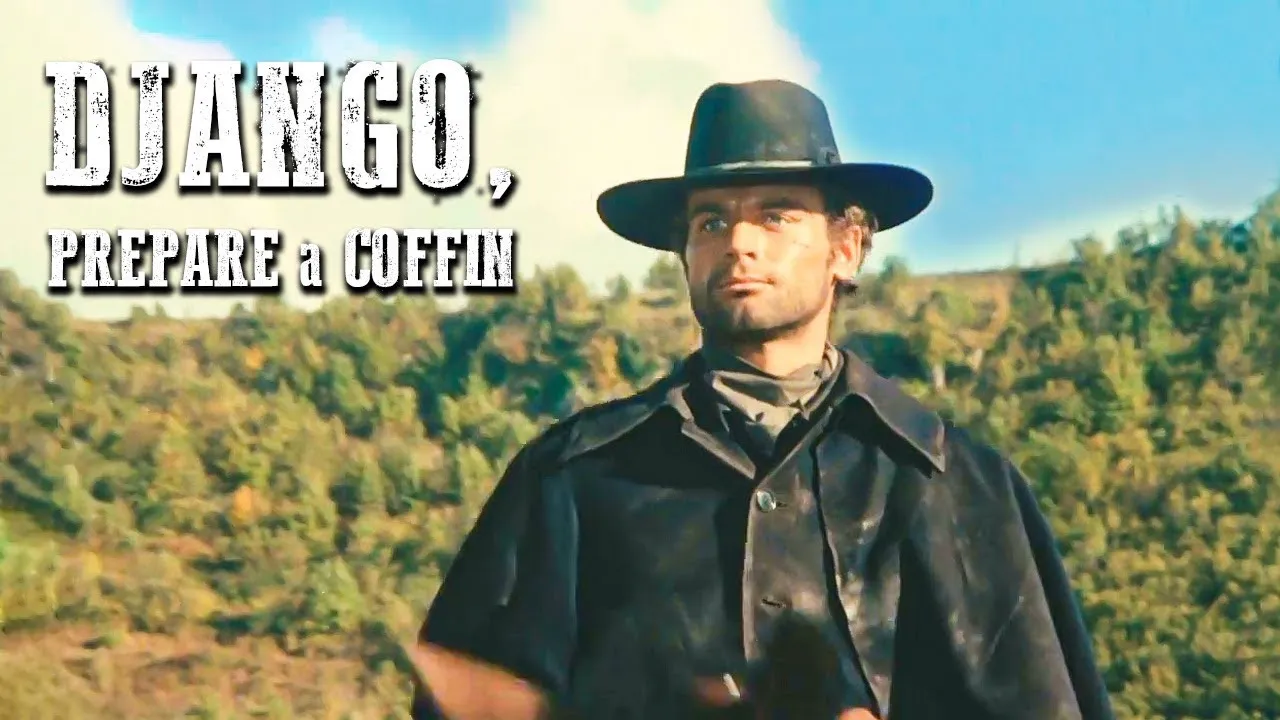 Django, Prepare a Coffin