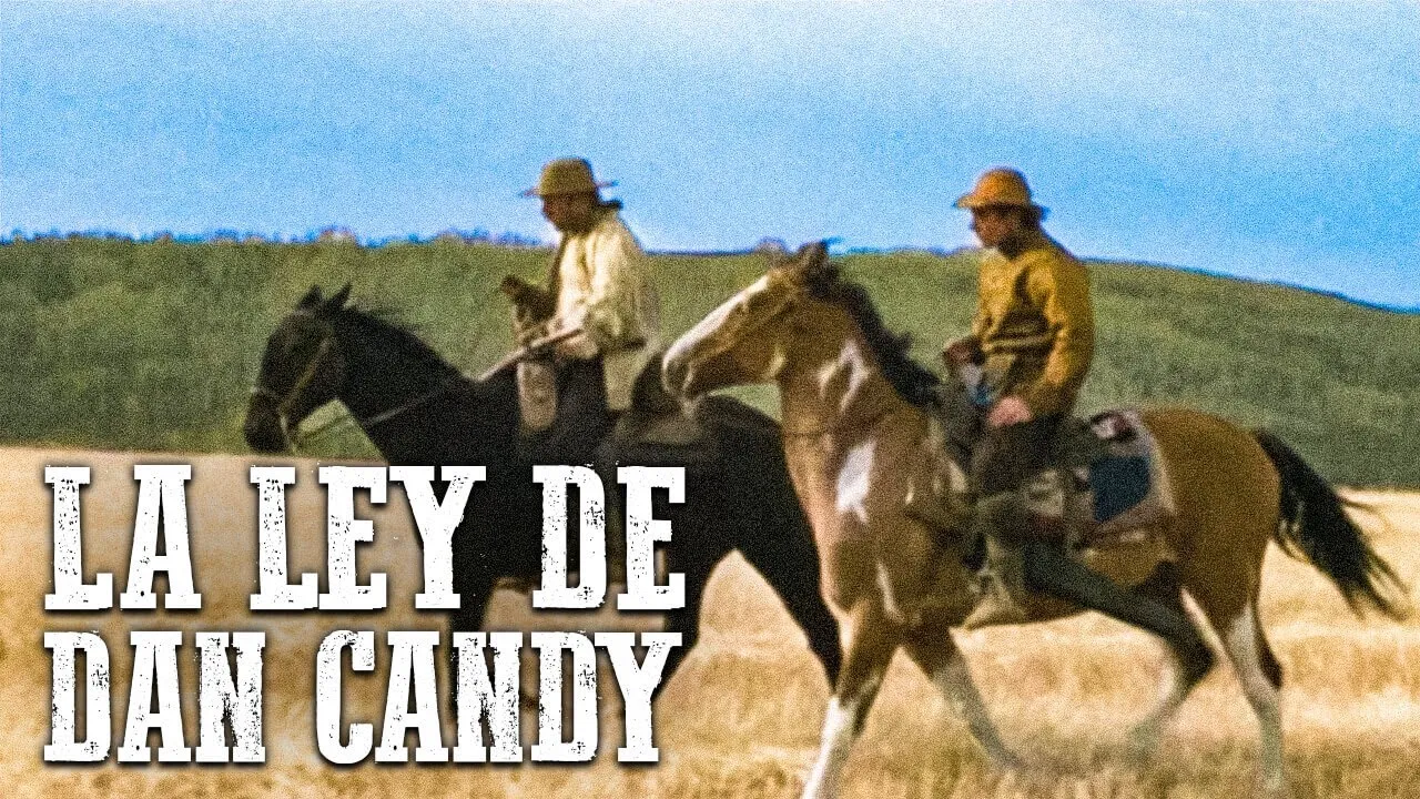 La Ley de Dan Candy