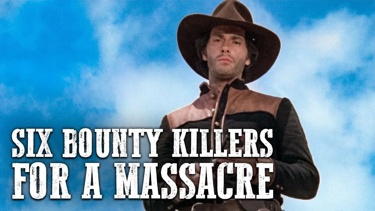 Six Bounty Killers for a Massacre